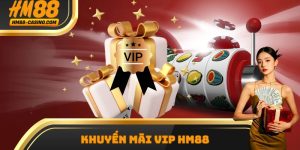 Khuyến Mãi VIP HM88 - Quà tặng liên tục, săn thưởng liền tay